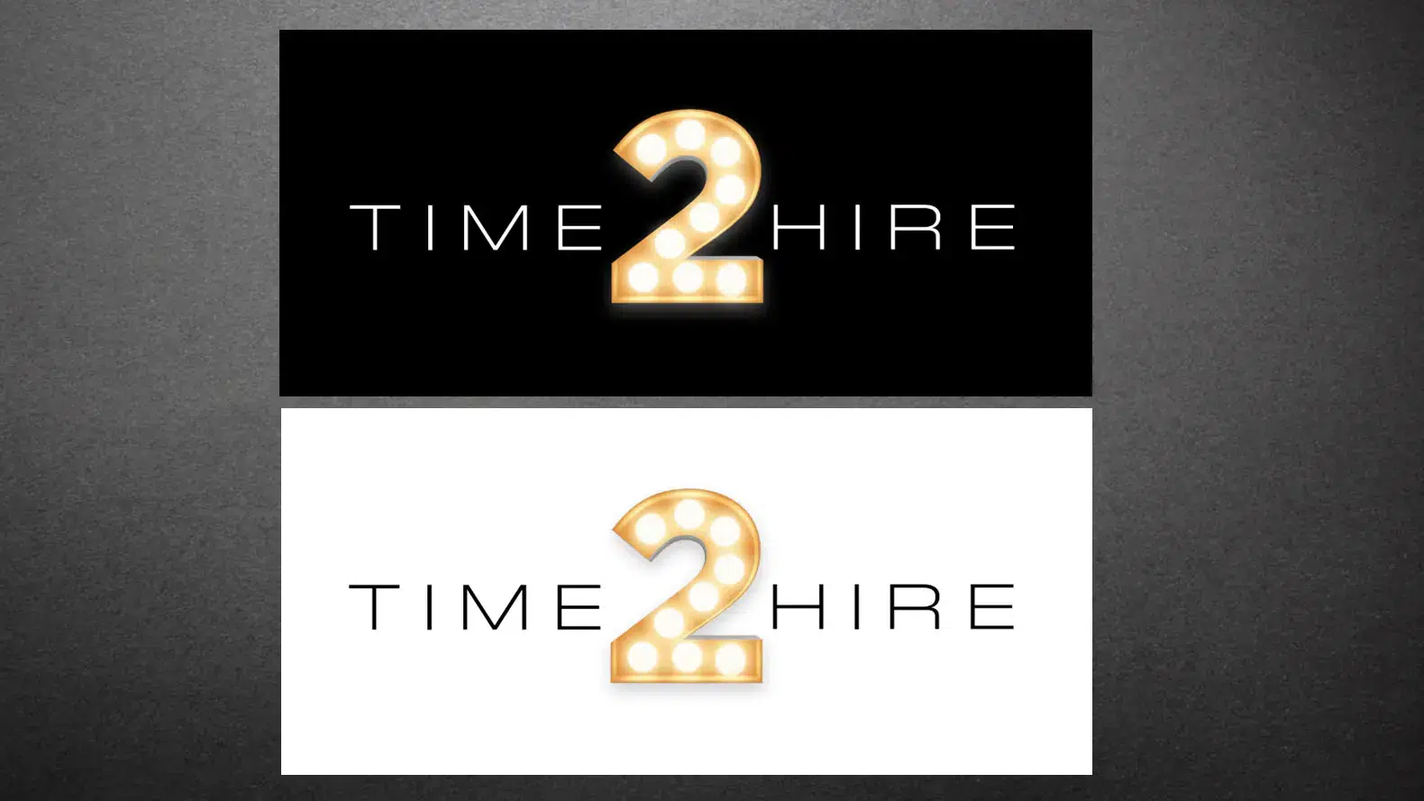 Two rectangular logos with the text “TIME 2 HIRE.” The number 2 is large, gold, and lit with marquee lights. One version has a black background; the other has a white background.